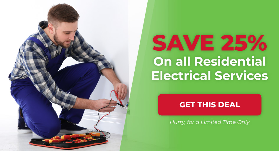 save 25% on all residential electrical services
